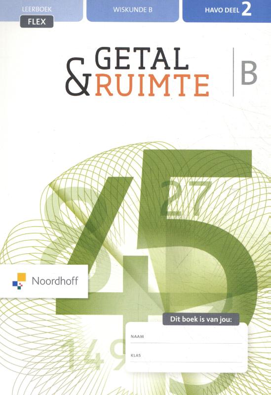 Getal & Ruimte Wiskunde B Havo deel 2 Leerboek flex