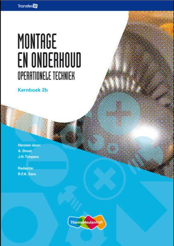 Montage en onderhoud / 2B / Kernboek / TransferW