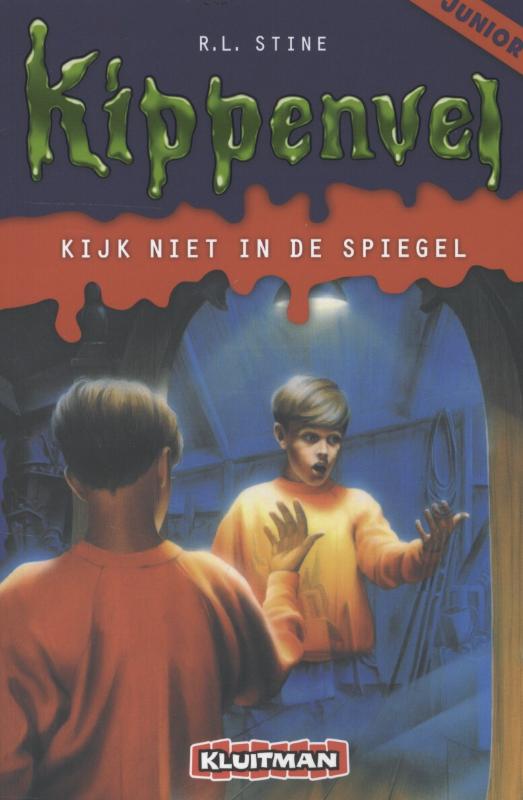 Kijk niet in de spiegel / Kippenvel junior / 2