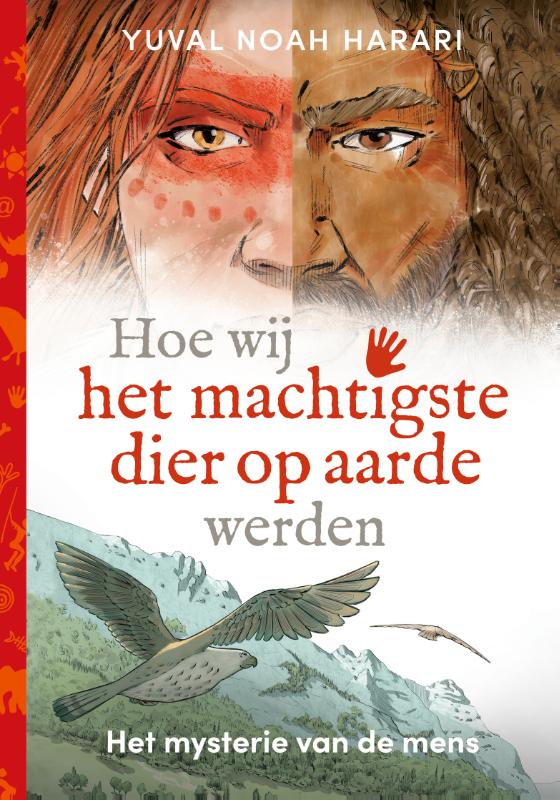 Hoe wij het machtigste dier op aarde werden / Het mysterie van de mens / 1