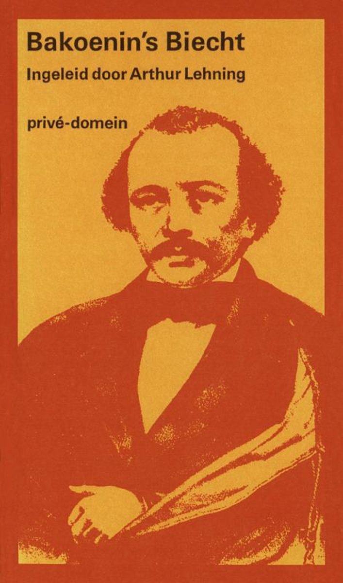 Michael Bakoenin's biecht / Privé-domein / 36