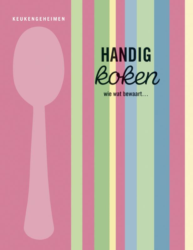 Handig Koken / Keukengeheimen