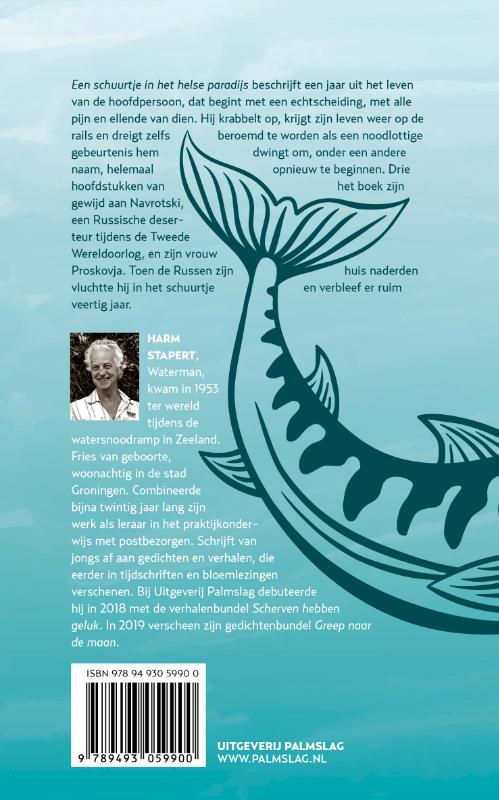 Een schuurtje in het helse paradijs achterkant