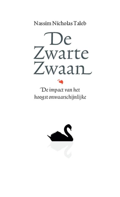 De zwarte zwaan / Incerto