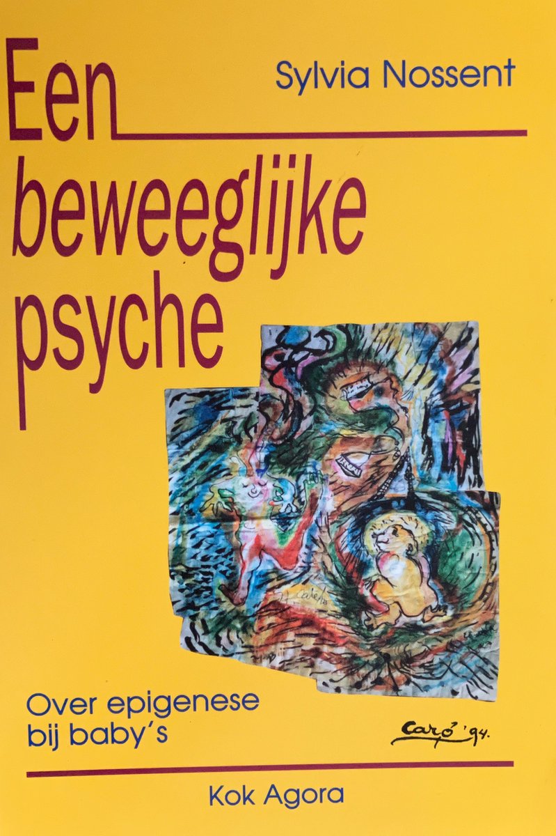 Een beweeglijke psyche: