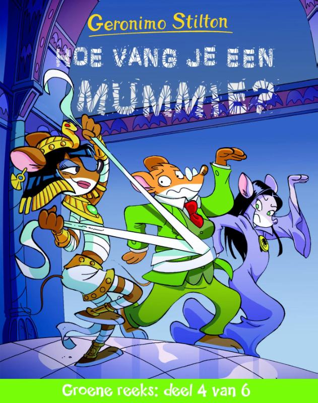 Hoe vang je een mummie? / Groene reeks / 4