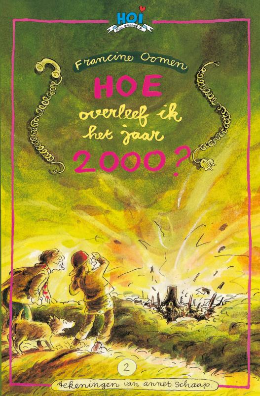 Hoe overleef ik het jaar 2000? / Hoe overleef ik
