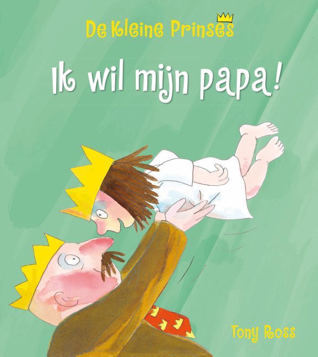 De kleine prinses  -   Ik wil mijn papa!