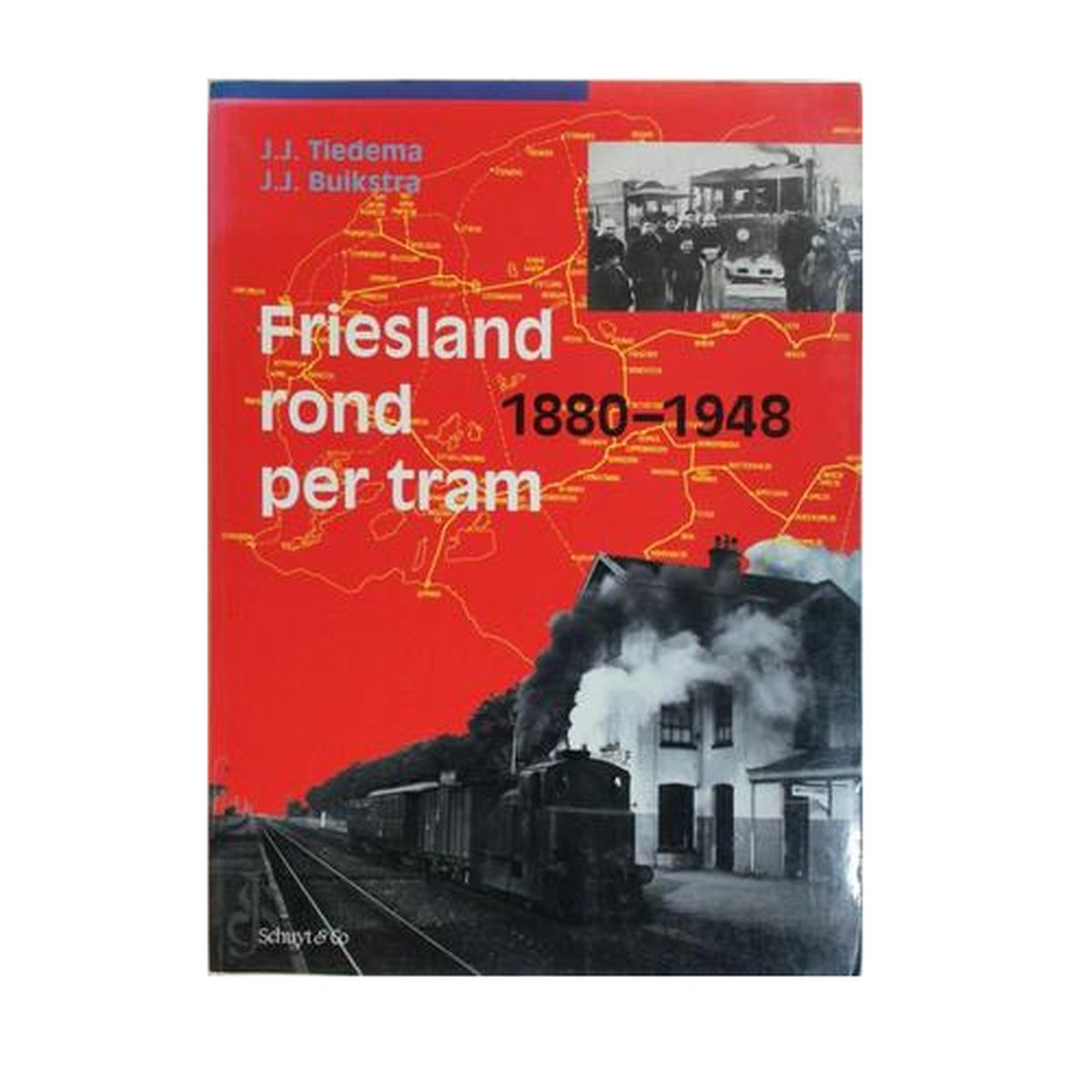 Friesland rond per tram / NVBS boekenreeks / nr. 25