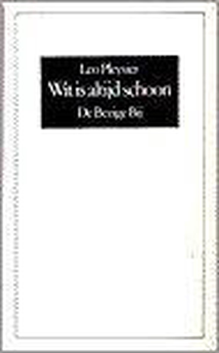 Wit Is Altijd Schoon