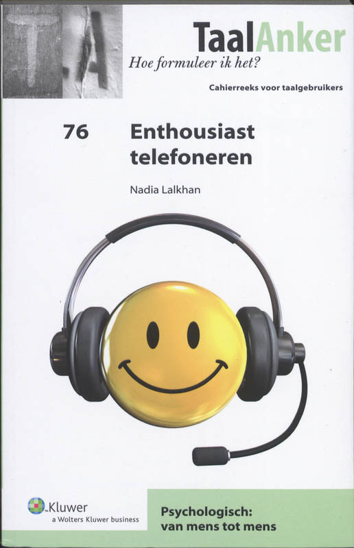 Enthousiast telefoneren / TaalAnker hoe formuleer ik het? / 76