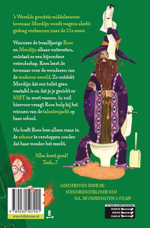 De magische mislukkingen van Merdijn de Wilde / De tovenaar in mijn schuur / 1 achterkant