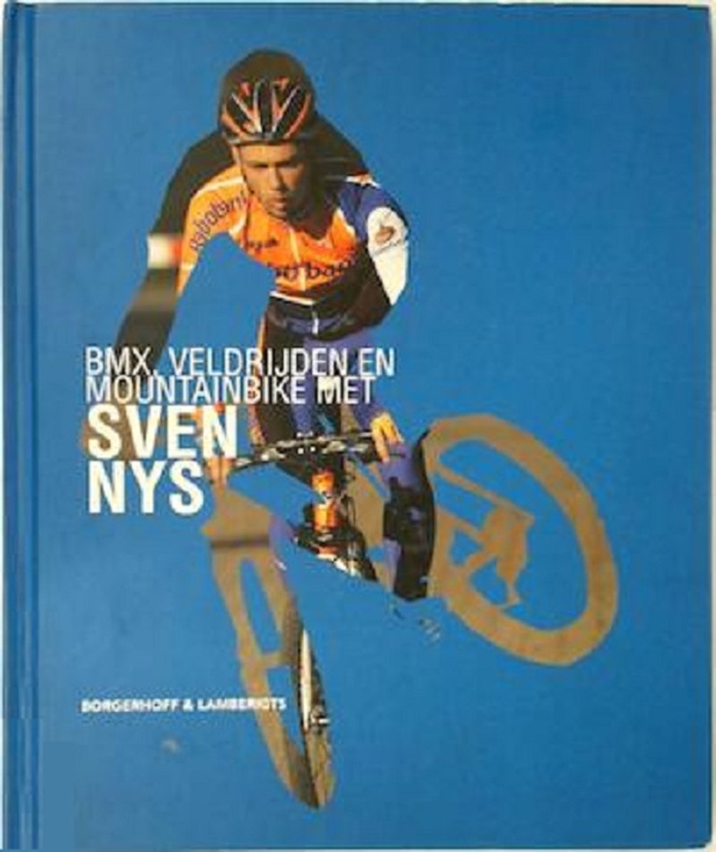 BMX VELDRIJDEN MOUNTAINBIKE MET SVEN NYS