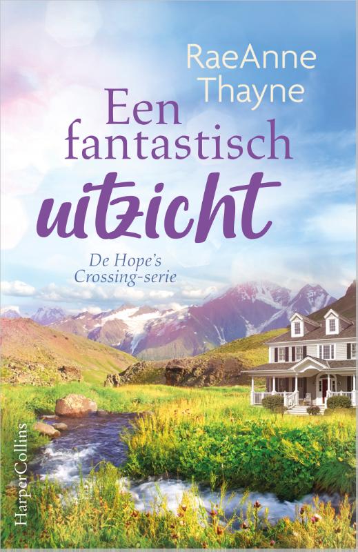 Een fantastisch uitzicht / Hope's Crossing / 4