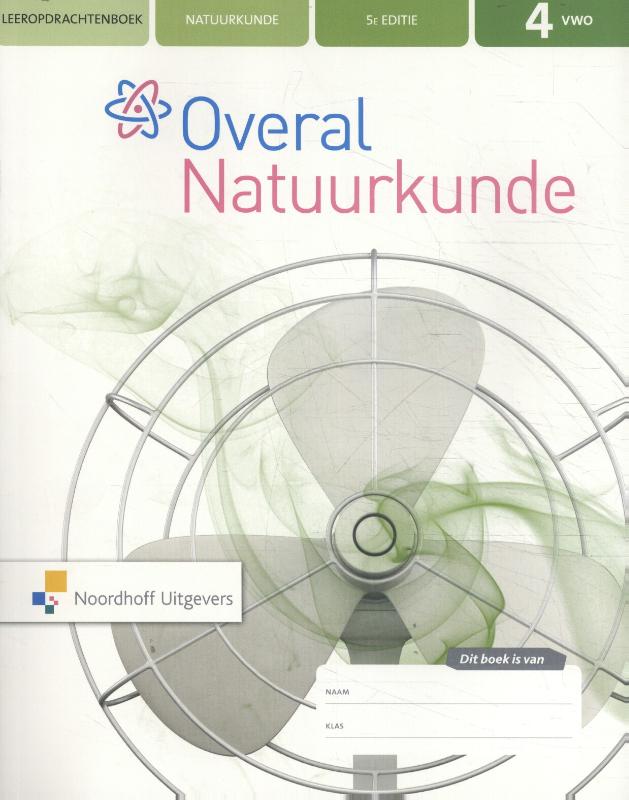 Overal Natuurkunde 4 vwo Leeropdrachtenboek