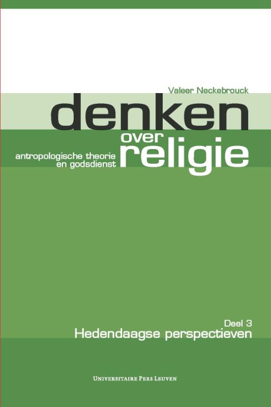 Denken over religie 3 Hedendaagse perspectieven
