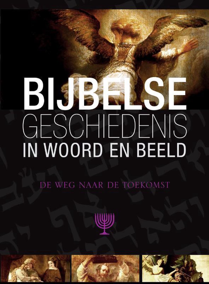 Bijbelse Geschiedenis In Woord En Beeld 9