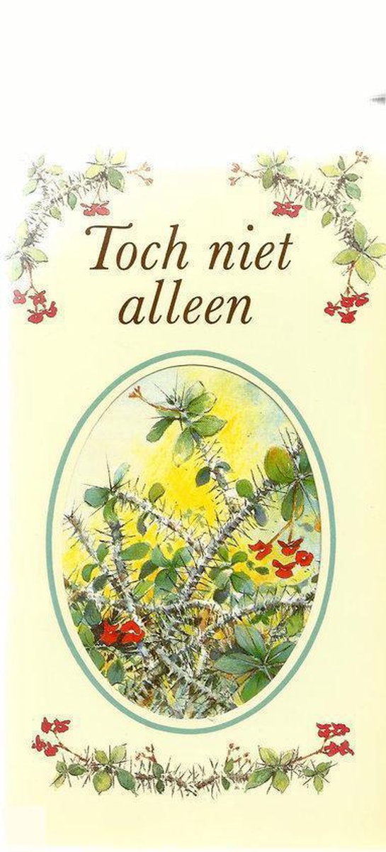 Toch niet alleen / Woorden voor dag en nacht