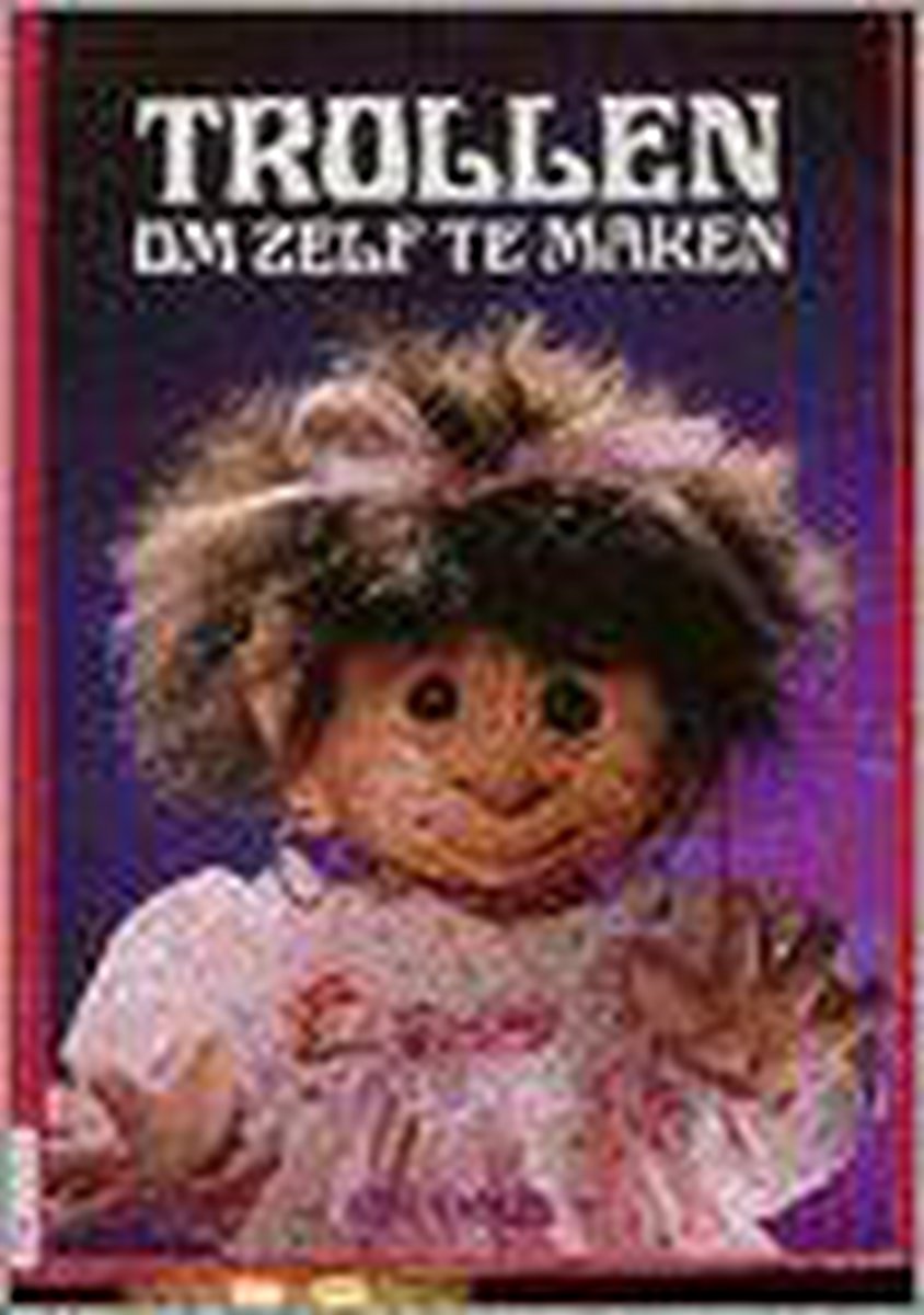 Trollen om zelf te maken