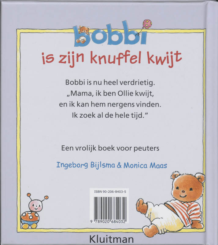 Bobbi is zijn knuffel kwijt achterkant