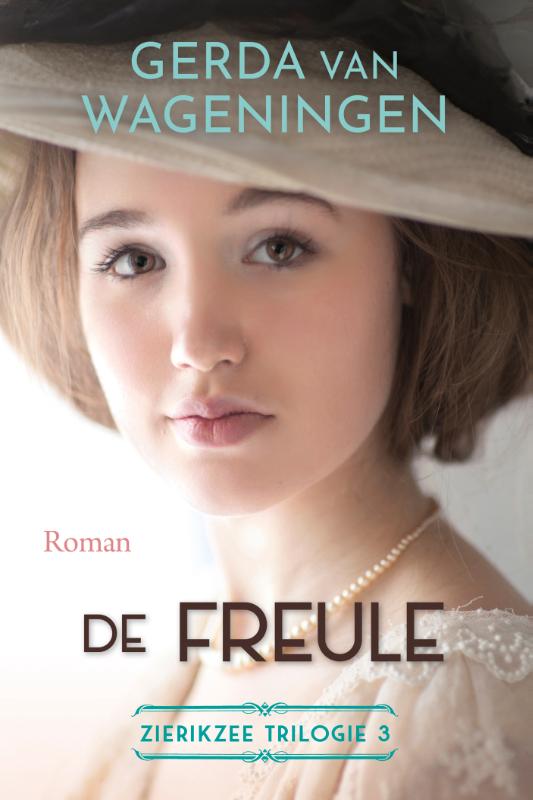 De freule / Zierikzee trilogie / 3