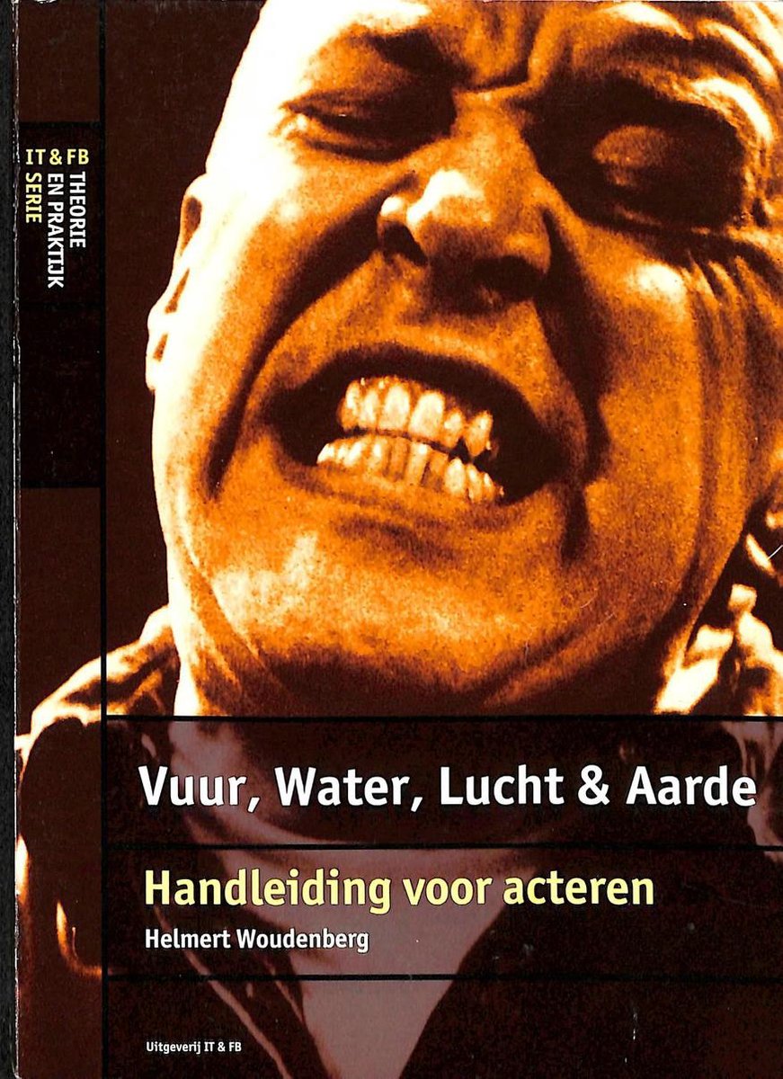Vuur, water, lucht en aarde / IT&FB Theorie & Praktijk serie