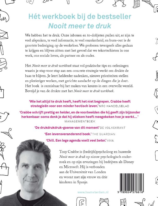 Nooit meer te druk, werkboek vol praktische tips en inspiratie achterkant