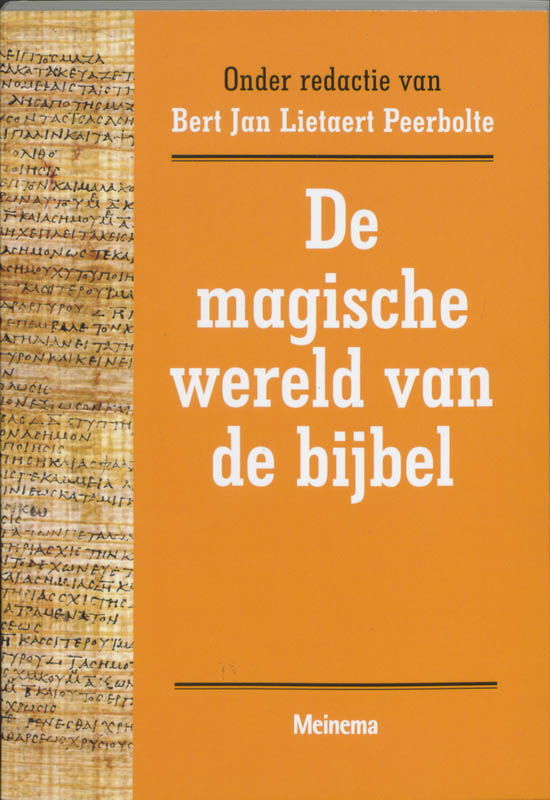 De Magische Wereld Van De Bijbel
