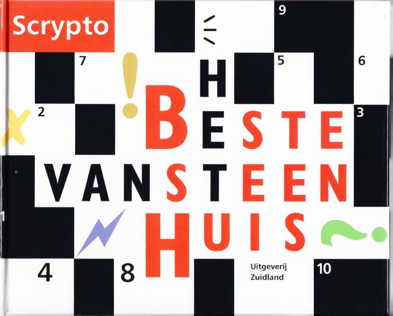 Het beste van Steenhuis  -  Het beste van Steenhuis Scrypto