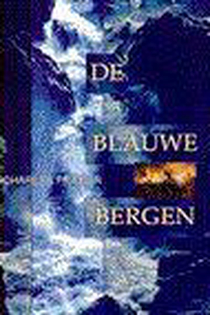 De blauwe bergen