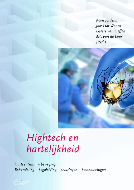 Hightech en hartelijkheid / Catharina-reeks / 3