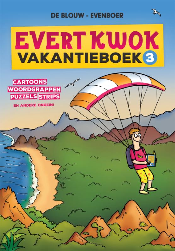 Evert Kwok Vakantieboek 3 / Evert Kwok
