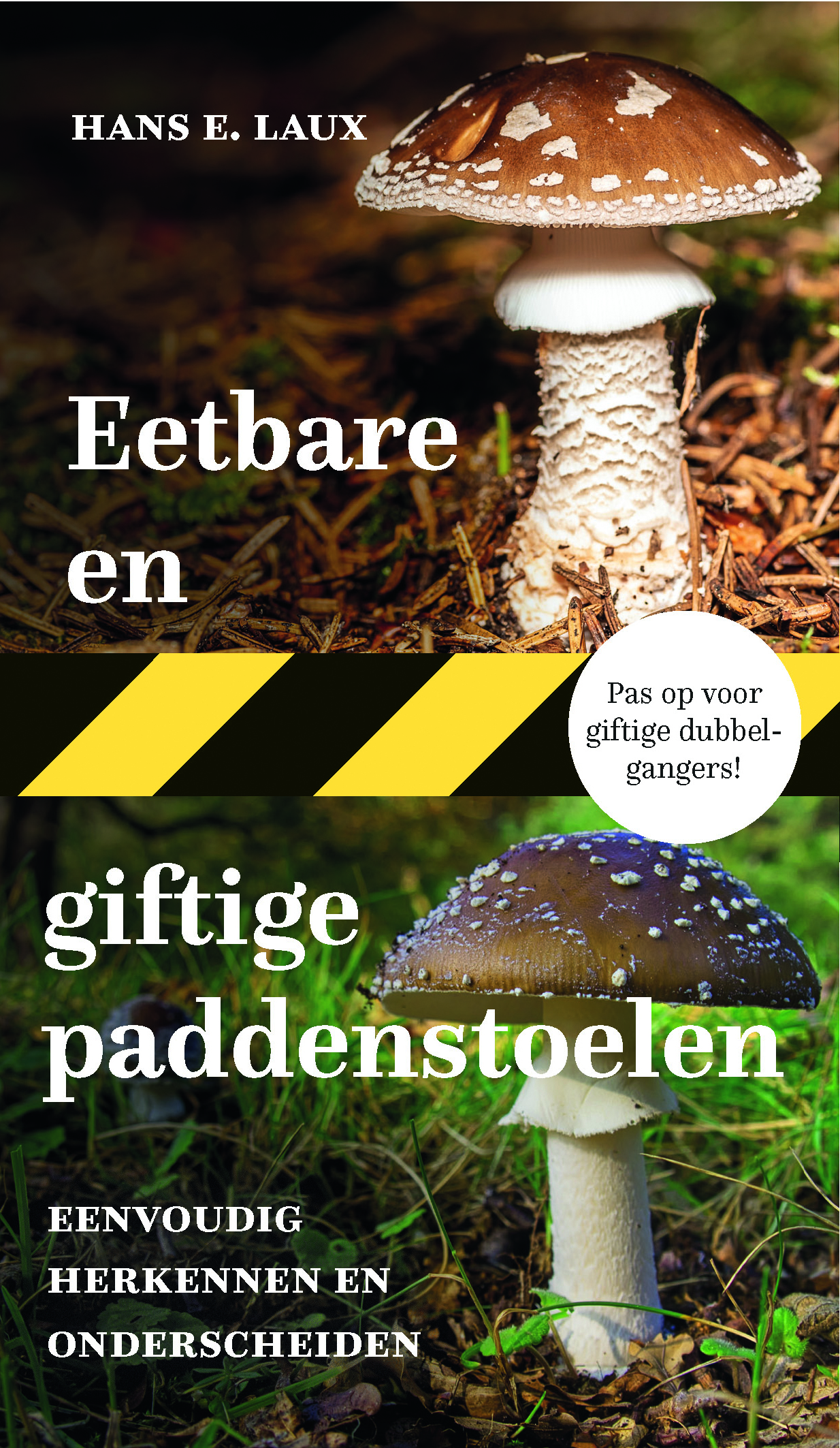 Eetbare en giftige paddenstoelen
