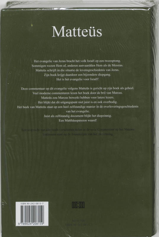 Commentaar op het Nieuwe Testament Derde serie Afdeling Evangelien - Matteus achterkant