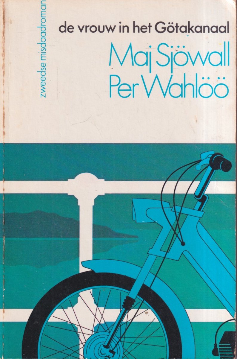 De vrouw in het Götakanaal / Sjöwall & Wahlöö