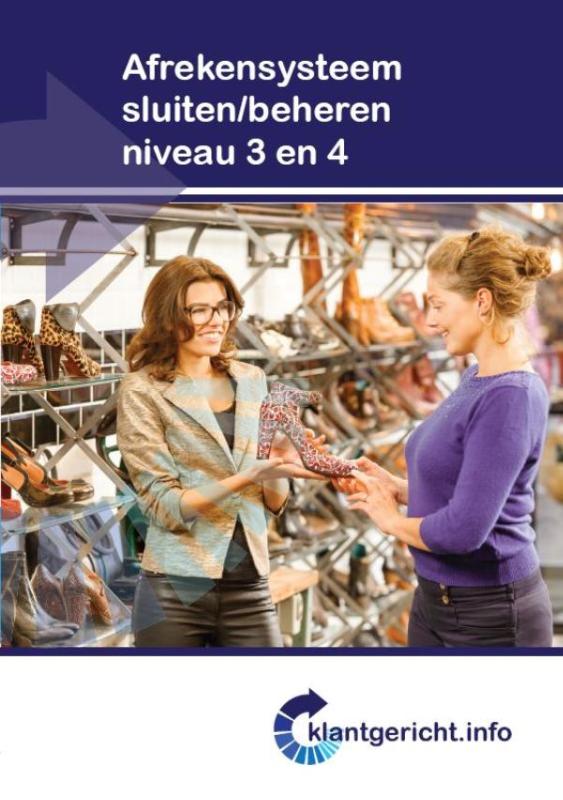 Klantgericht  -  Afrekensysteem sluiten en beheren niveau 3 en 4