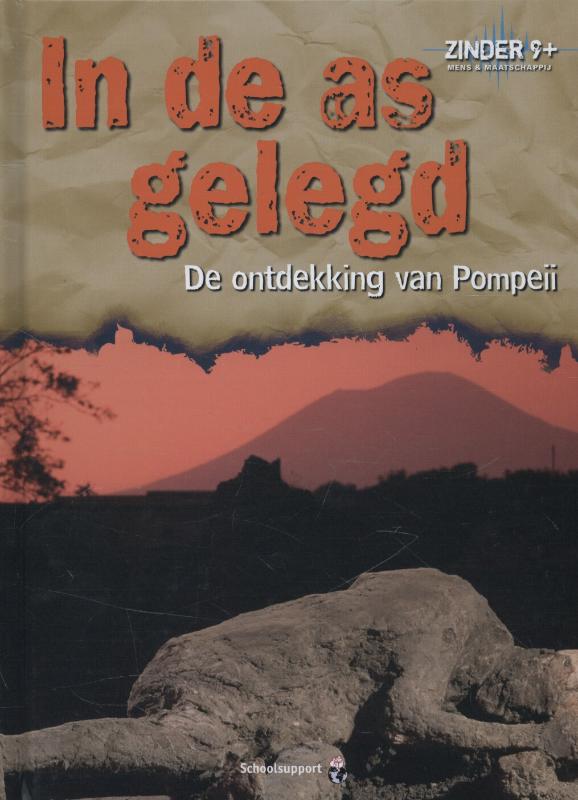 In de as gelegd / Zinder 9+ Mens en maatschappij