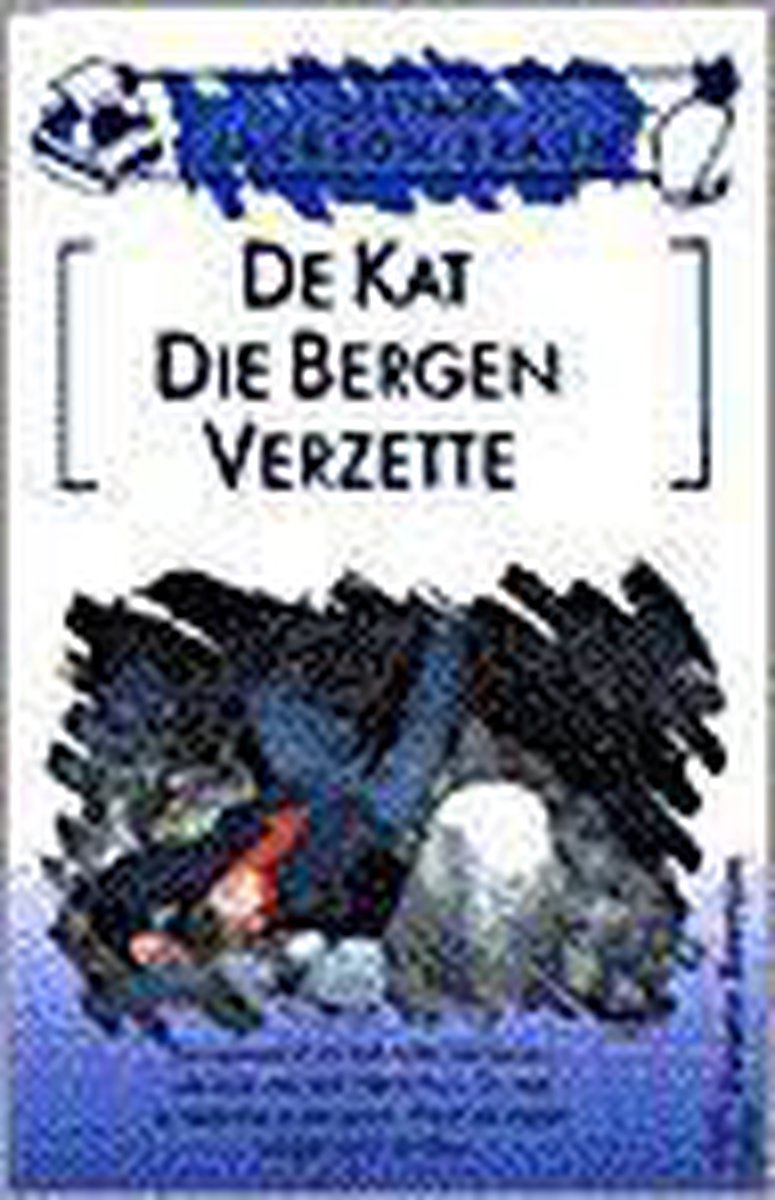 De kat die bergen verzette / Jim Qwilleran