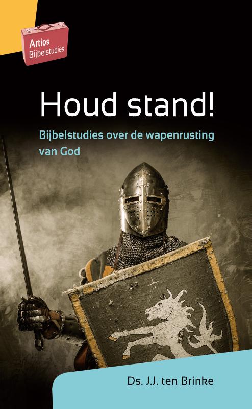 Houd stand! / Artios Bijbelstudies