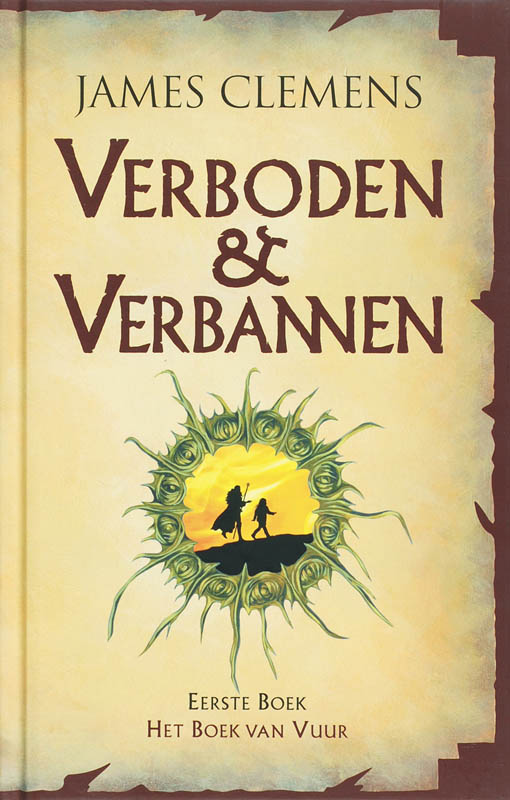 Verboden En Verbannen 1: Het Boek Van Vuur