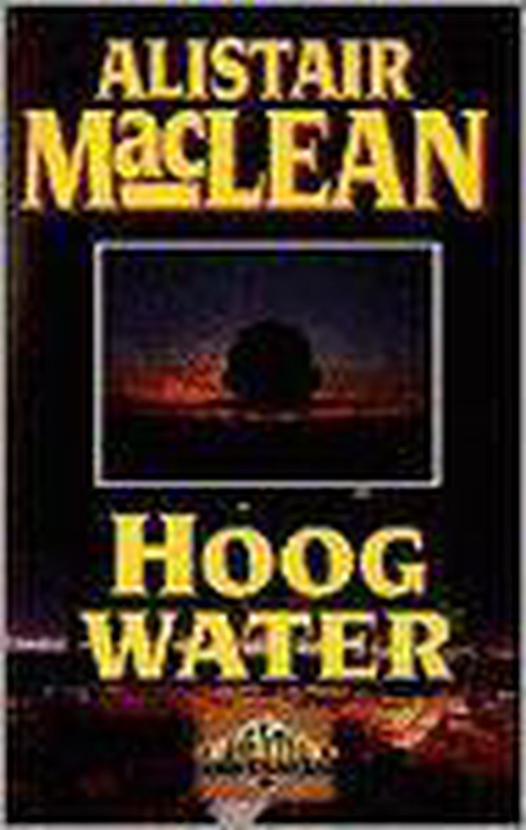 Hoog water / Adventure classics