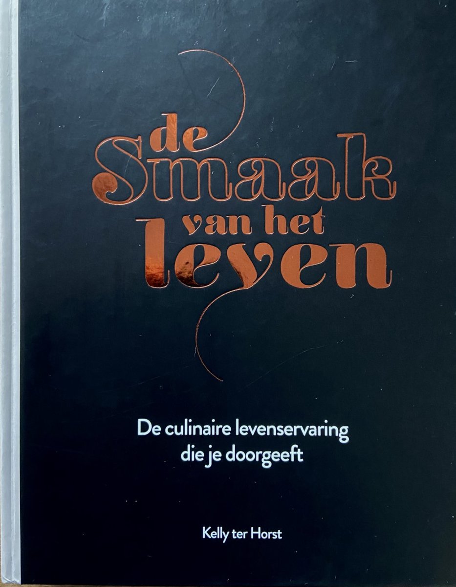 De smaak van het leven - de culinaire levenservaring die je doorgeeft