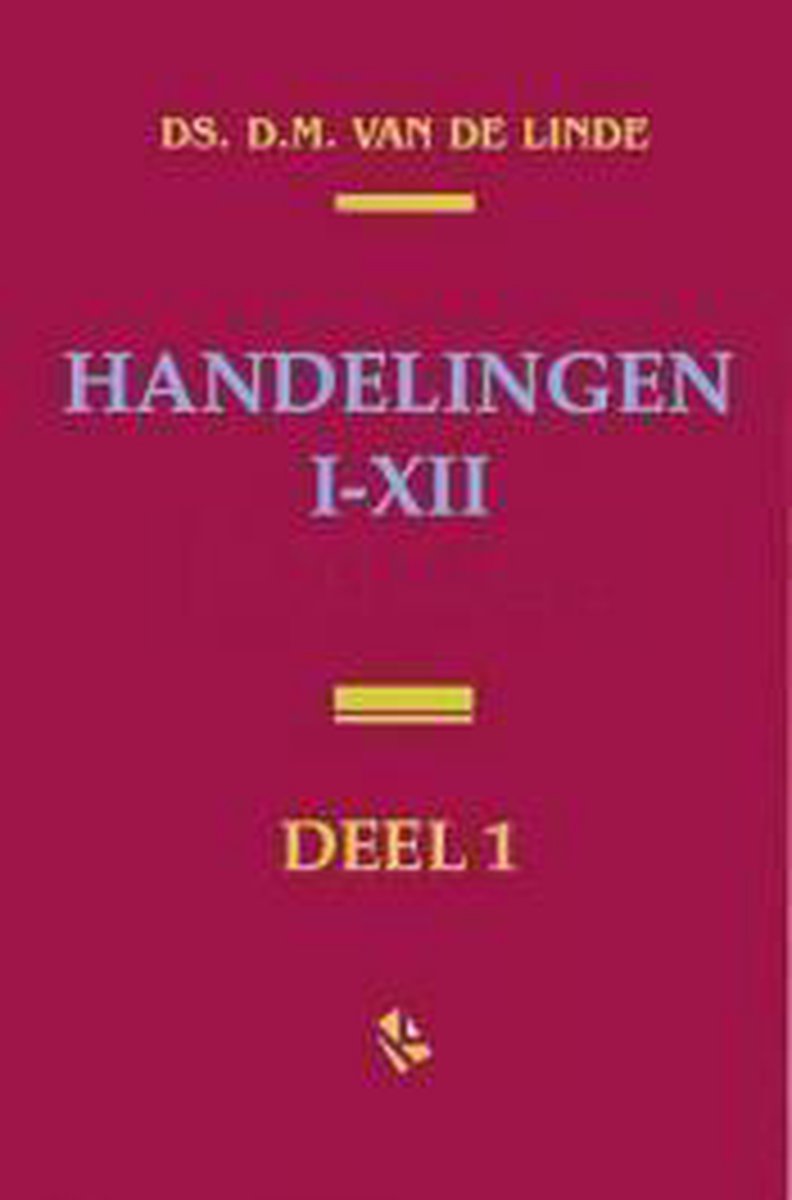 Handelingen Dl 1 I-Xii