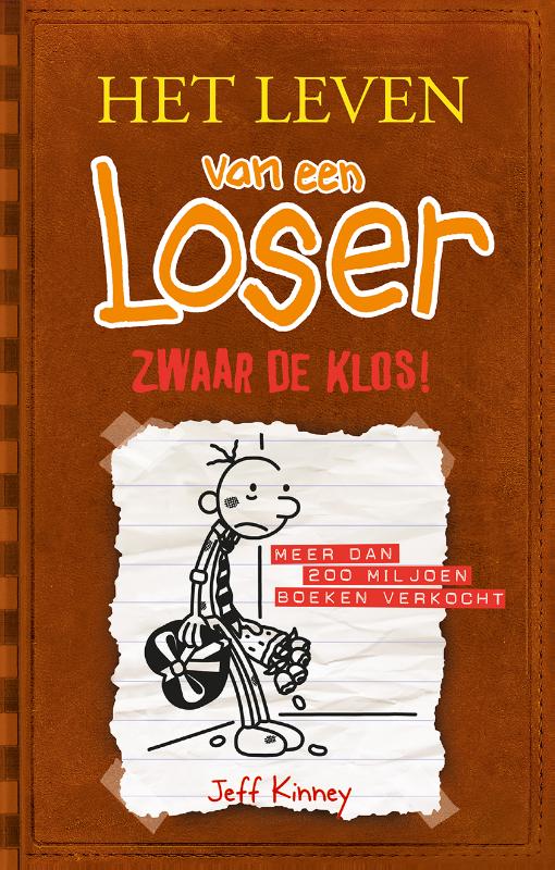 Zwaar de klos! / Het leven van een Loser / 7