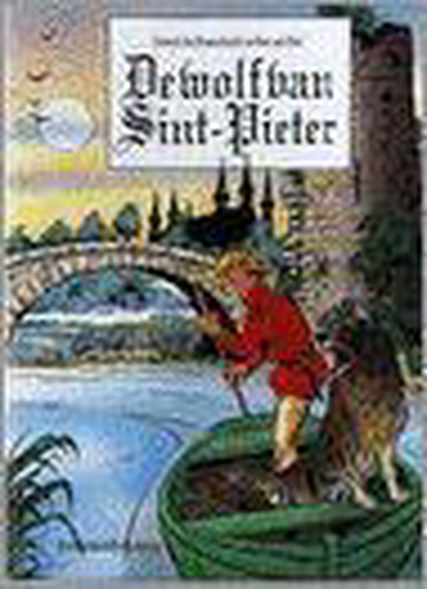 De wolf van Sint-Pieter - E. de Maesschalck