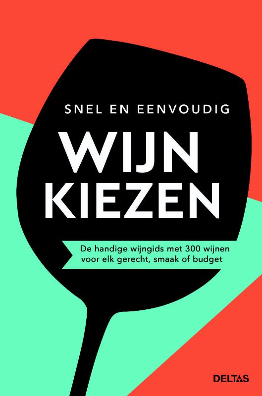 Snel en eenvoudig wijn kiezen
