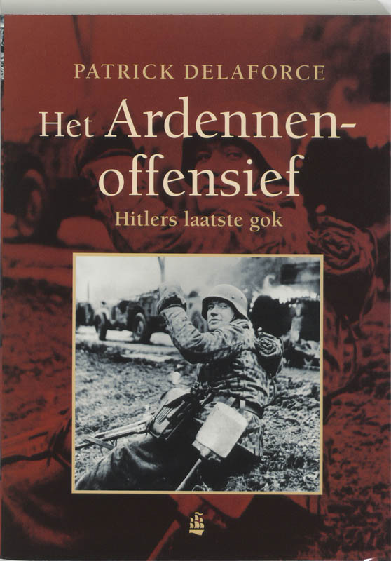 Geschiedenis  -   Het Ardennenoffensief