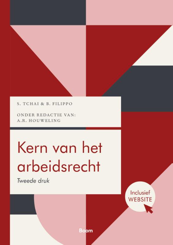 Kern van het arbeidsrecht / Boom Juridische studieboeken