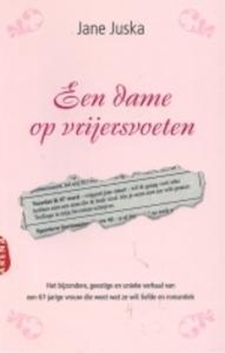 Dame Op Vrijersvoeten