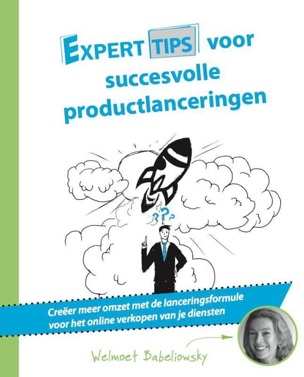Experttips voor succesvolle productlanceringen / Experttips boekenserie